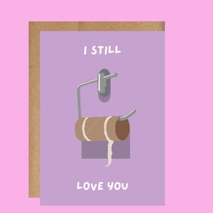 Je t'aime toujours carte vide de papier toilette| Parfait pour les amis, les couples, la Saint-Valentin et les anniversaires | Comprend une enveloppe