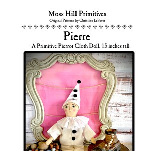 DIGITAL Pierre, A  Primitive Cloth Doll Pattern, 15 inches tall by Moss Hill Primitives