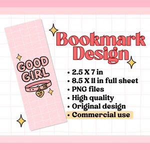 Pode incluir: Design de marcador de p&aacute;gina rosa com as palavras "GOOD GIRL" e uma ilustra&ccedil;&atilde;o de coleira. O marcador de p&aacute;gina mede 6,35 cm x 17,78 cm. O design tamb&eacute;m inclui o texto "Bookmark Design" e detalhes.
