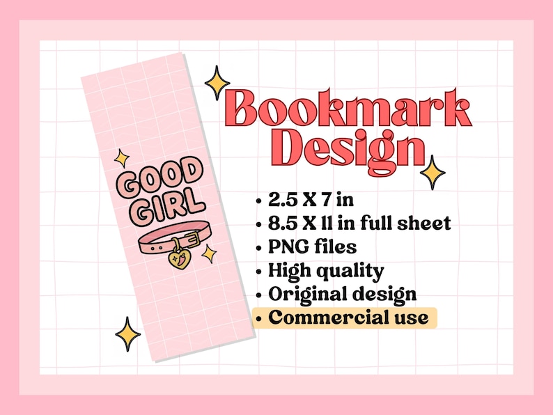 Pode incluir: Design de marcador de p&aacute;gina rosa com as palavras "GOOD GIRL" e uma ilustra&ccedil;&atilde;o de coleira. O marcador de p&aacute;gina mede 6,35 cm x 17,78 cm. O design tamb&eacute;m inclui o texto "Bookmark Design" e detalhes.