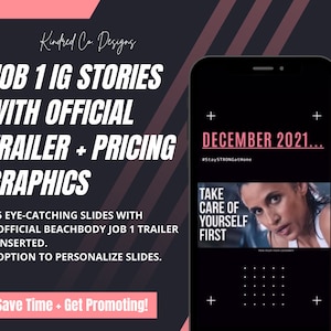 Peut inclure: Un graphique rose et noir avec le texte "Job 1 IG Stories with Official Trailer + Pricing Graphics". Le graphique comprend également une capture d'écran d'un écran de téléphone avec le texte "December 2021... #StaySTRONGatHome" et "Take care of yourself first".