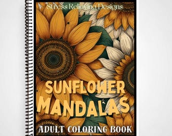 Mandalas - Libro para colorear para adultos en espiral - 50 páginas / Papel grueso para artistas / Alivio del estrés y atención plena / Cromoterapia / Regalo para adultos
