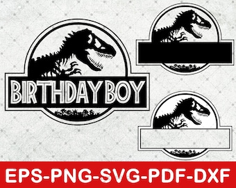 Dinosaur Birthday Boy Svg, Movie Birthday Party Svg, Tshirt Svg, Card Svg, Dino Svg, Instant Download Eps,Svg,Png,Dxf,Pdf