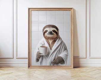 Sloth in Bathrobe with Coffee, Sloth Printable, SPA Sloth ,Funny Bathroom Art, Toilet Humor, Kids Bathroom Art, Whimsy Animal, Toilet poster