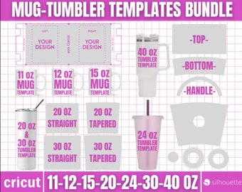 May include: A set of templates for creating custom mugs and tumblers. The templates include various sizes, from 11 ounces to 40 ounces, and different styles, such as straight and tapered. The templates are designed for use with Cricut and Silhouette cutting machines. The image also includes a template for the top, bottom, and handle of a tumbler.