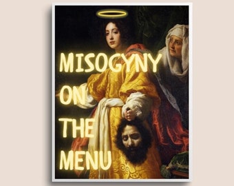 Misogyny on the Menu Quote Feminist Altered Vintage Art Poster Maximalist Wall Art Meme Poster Funny Print Quirky Wall Art PRINTABLE