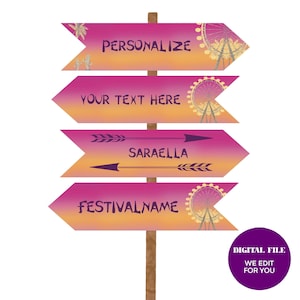 Könnte beinhalten: Ein digitaler, druckbarer Schild mit vier rosa und orangefarbenen Pfeilen, die nach rechts zeigen. Die Pfeile haben einen Verlaufshintergrund und zeigen eine Grafik eines Riesenrads. Der Text auf den Pfeilen lautet "Personalisieren", "Ihr Text hier", "Saraella" und "Festivalname".