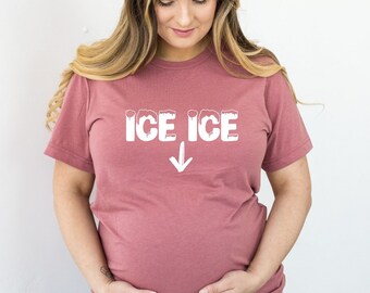 Ice Ice Baby shirt, Pregnant Shirt, Pregnancy Reveal Shirt, Mom To Be Shirt, New Baby Announcement Shirt, New Mom Shirt, Pregnancy Shirt