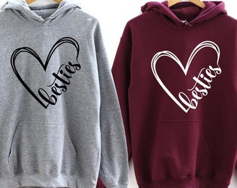 Besties Hoodie, Valentines Hoodie, Best Friend Gift, Best Friends Hoodie, Sisters Matching Hoodie, Friends Matching Hoodie, BFF hoodie gifts