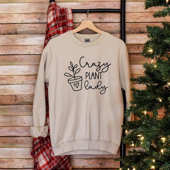 Plant Lady sweatshirt, Plant Mom sweatshirt, Plant sweatshirt, Plant Lover Gift, Plant Lady, Plant sweatshirt, vegan gift, botanical shirt