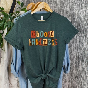 Be Kind Shirt, Positive Quote Shirt, Love shirt, Inspirational Shirt, Kindness, Motivational Outfits, Kind Heart T-Shirt, Gifts for Women