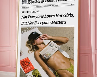Trendy Newspaper Print-Affirmations Wall Art-Wall Art Print-Trendy Headline Print, Vintage Wall Art,New York Newspaper,Hot Girl Print