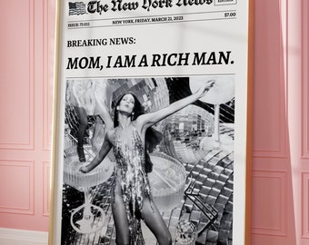 Mom I Am A Rich Man Newspaper Print: Feminist Wall Art (Digital Download)