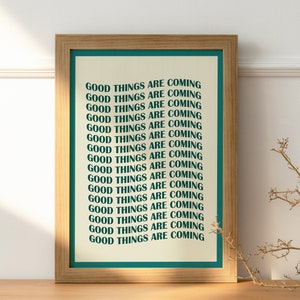 Good Things are coming, Danish Pastel Decor, Trendy Wall Art, Room Decor, Wall Prints Trendy, Room Decor Aesthetic, Wall Prints Trendy