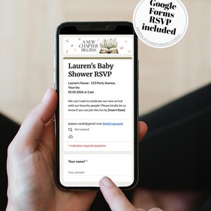 May include: A smartphone screen showing a baby shower RSVP form. The form includes the text "A New Chapter Begins" and "Lauren's Baby Shower RSVP." A circular graphic states "Google Forms RSVP included."