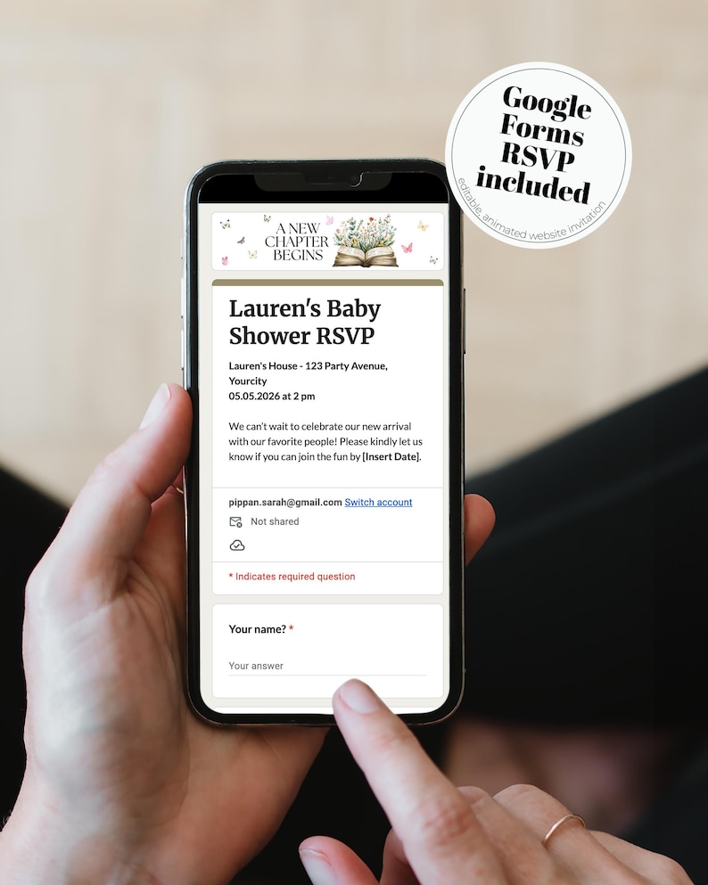 May include: A smartphone screen showing a baby shower RSVP form. The form includes the text "A New Chapter Begins" and "Lauren's Baby Shower RSVP." A circular graphic states "Google Forms RSVP included."