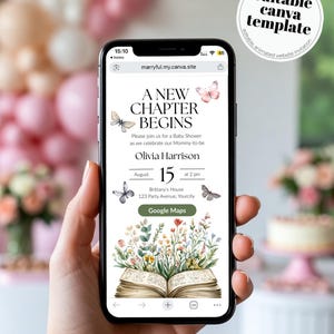 May include: A smartphone shows a baby shower invitation with the text "A New Chapter Begins" and butterfly and floral designs. The date is August 15th at 2 pm. The invitation is a Canva template.