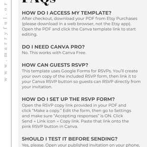 May include: A white document titled "FAQs" with information on accessing and using a template, including RSVP setup. The document provides instructions for a wedding invitation template, with text in black.