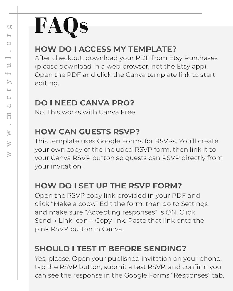 May include: A white document titled "FAQs" with information on accessing and using a template, including RSVP setup. The document provides instructions for a wedding invitation template, with text in black.