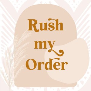 Rush My Order | Ready to Ship in 1-2 Business Days
