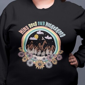 Mind Your Own Motherhood Sweathirt for Mom, Motherhood Shirt for New Mom, Sarcastic Mom Shirt, Gift for Mom, Mama