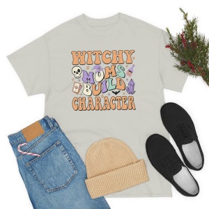 Witchy Moms Build Character Shirt, Halloween Shirt For Mom , Halloween Shirt, Witchy Mom Shirt, Halloween Mama Shirt, Halloween image 6