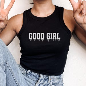Good Girl Tank Top for Smut Readers – Spicy Romance Bookish Shirt – Submissive Tropes Dark Romance Merch – Reader Gift Tee