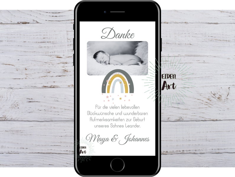 May include: A smartphone screen displaying a thank you message with a rainbow and stars graphic. The message reads "Danke" and "For the many loving wishes and wonderful attentions for the birth of our son Leander. Maya & Johannes".