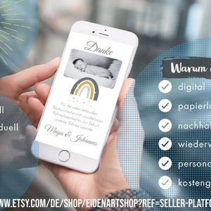 May include: A smartphone displaying a digital baby announcement card with a rainbow design and the text "Danke" and "Maya & Johannes". The card also includes a photo of a baby. The phone is being held by a hand. The text "Warum eCards?" is displayed on the right side of the image with a list of benefits: "digital", "papierlos", "nachhaltig", "wiederverwendbar", "personalisierbar", and "kosteng&uuml;nstig".