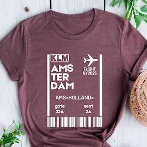 Amsterdam Boarding Card Shirt, Amsterdam Ticket Shirt, Holland Ticket Shirt, Boarding Card Tee, Shirt For Women, Amsterdam Vacation Shirt