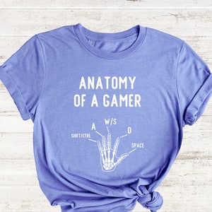 Anatomy Of A Gamer Shirt, Computer Gamer Shirt, Computer Gamer Gift, Video Game Shirt, Gift For Boyfriend, Funny Gamer Shirt, Gift For Boys