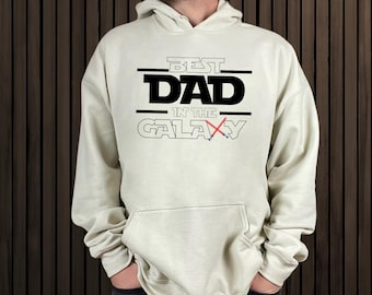 Best Dad in the Galaxy Sweatshirt, Star Wars Inspired Dad Hoodie, Sci-Fi Father’s Day Gift, Star Wars Dad Sweatshirt, Galactic Dad Sweater