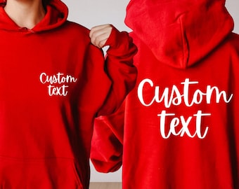 Custom Text Hoodie, Back Print, Personalized Design