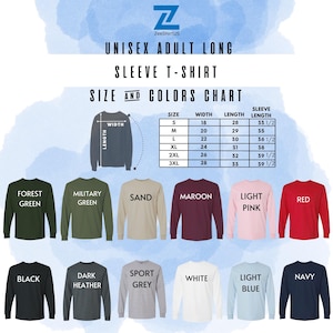 The image is a size and color chart for an adult long sleeve t-shirt, displaying various sleeve widths and sleeve lengths along with the corresponding sleeve colors.