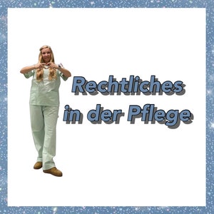 Puede incluir: Una persona con uniforme verde claro forma un corazón con las manos. El texto "Rechtliches in der Pflege" se muestra en azul, con letras en 3D. El fondo es blanco con un borde azul brillante.