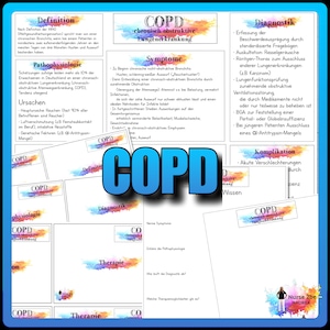 May include: A colourful infographic about Chronic Obstructive Pulmonary Disease (COPD) with the word COPD in large blue letters. The infographic includes information about the definition, pathophysiology, causes, symptoms, diagnosis, therapy, and complications of COPD.