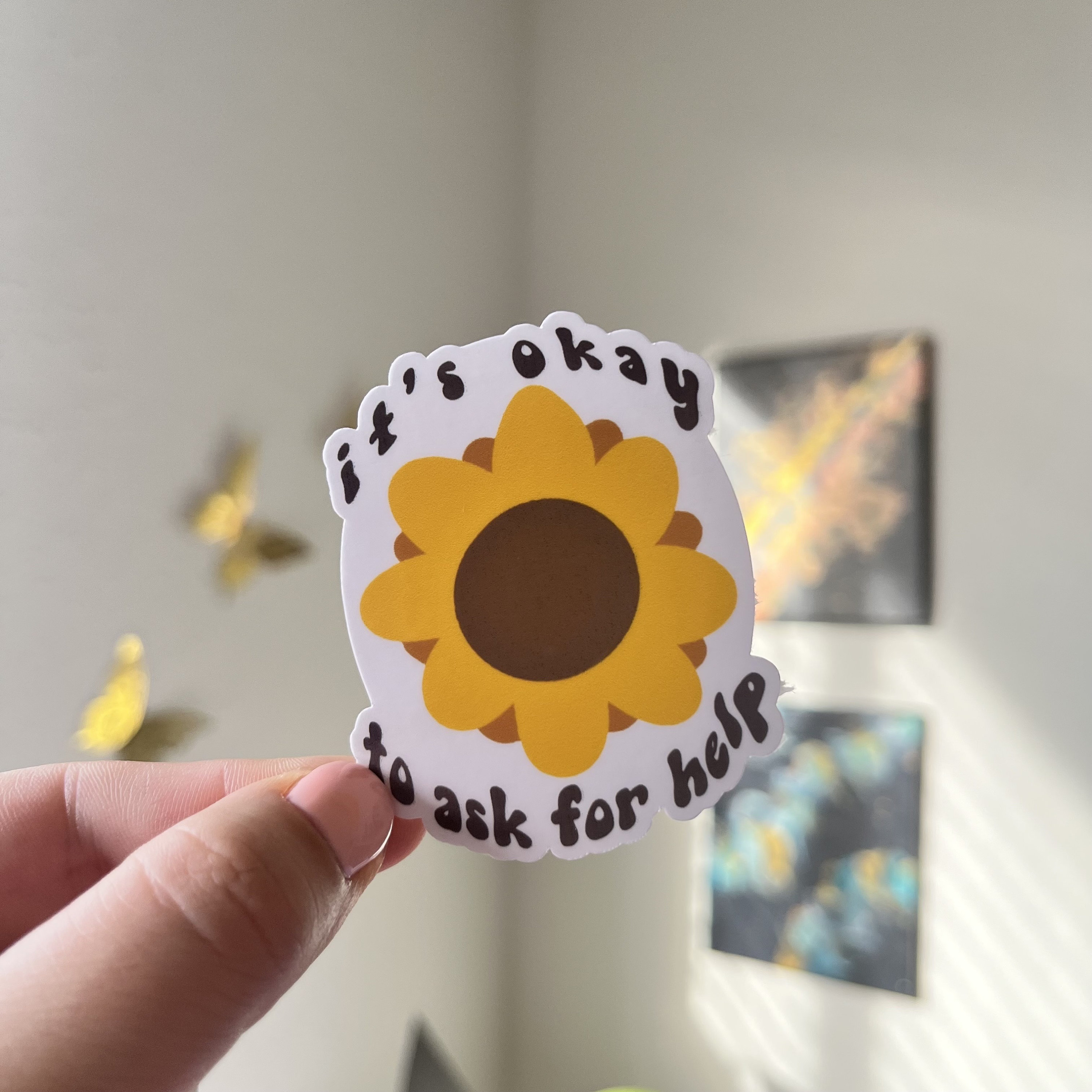 It's Okay to Ask for Help Sticker: Sunflower Waterproof Vinyl - Etsy