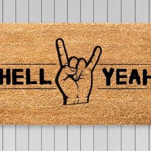 Hell Yeah Zerbino, Divertente Regalo di Arredamento per la Casa, Regalo per gli Amici, Regalo di Inaugurazione della Casa, Arredamento della Porta d&#39;Ingresso, Tappetino per Porta di Definizione, Arredamento del Portico