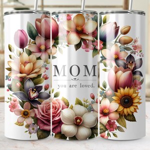 Envoltorio digital para vaso &quot;MAMÁ, eres amada&quot; PNG, hermoso envoltorio floral para vaso, envoltorio para vaso del Día de la Madre, envoltorio imprimible para vasos