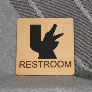 Restroom Bathroom Alligator in Toilet Sign