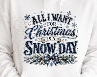School Staff PNG, Lunch Lady Christmas, Bus Driver Christmas, Teacher Snow Day PNG All I Want for Christmas Is a Snow Day PNG,