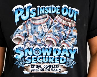 PJs Inside Out Snow Day PNG, Funny School Staff Shirt, Teacher Bus Driver Nurse Lunch Lady Winter PNG