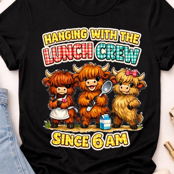 Highland Cow Lunch Crew PNG, Funny Cafeteria Worker Shirt Design Digital Download