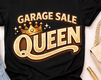 Vintage Queen PNG, Thrifting Reseller Graphic (Digital Download)