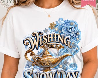 Wishing for a Snow Day PNG, Teacher Winter PNG, School Staff Shirt Design, Kids Snow Day PNG, Winter School Sublimation