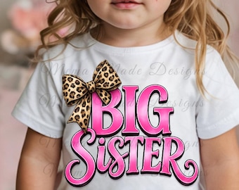Big Sister PNG Design with Pink Bow, Family Matching Shirt (Digital Download)