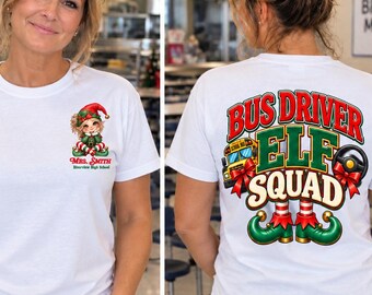 Bus Driver Elf Squad Shirt, Personalized Bus Driver Christmas Shirt, Custom School Staff Holiday T-Shirt, Boy or Girl Elf