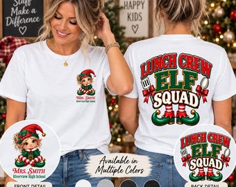 Lunch Crew Elf Squad Shirt, Personalized Lunch Lady Christmas Shirt, Custom Cafeteria Staff Holiday T-Shirt, Boy or Girl Elf