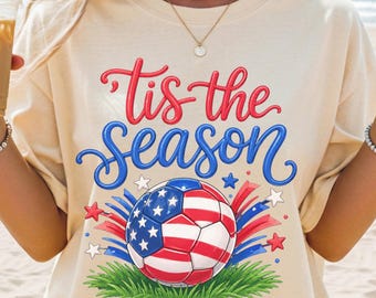 Soccer Fan Shirt Soccer Mom Tee Soccer Lover Gift, USA Patriotic Soccer T-Shirt American Soccer Soccer Watch Party Soccer Match Day Shirt