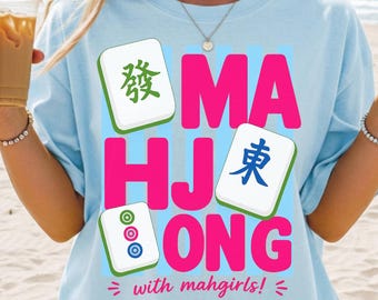 Mahjong Shirt, Comfort Colors®, Mahjong Gifts, Mahjong with Mahgirls,Mahjong Apparel, Funny Game Night Tee Shirts, Mahj T-Shirt,Tournament